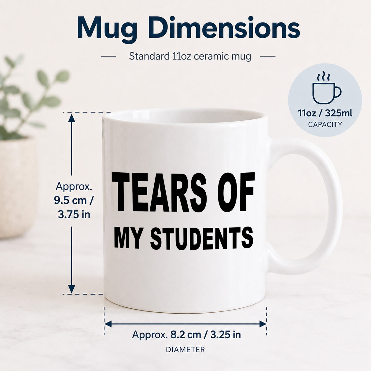 Tears of My Students Mug – Funny Teacher Gift