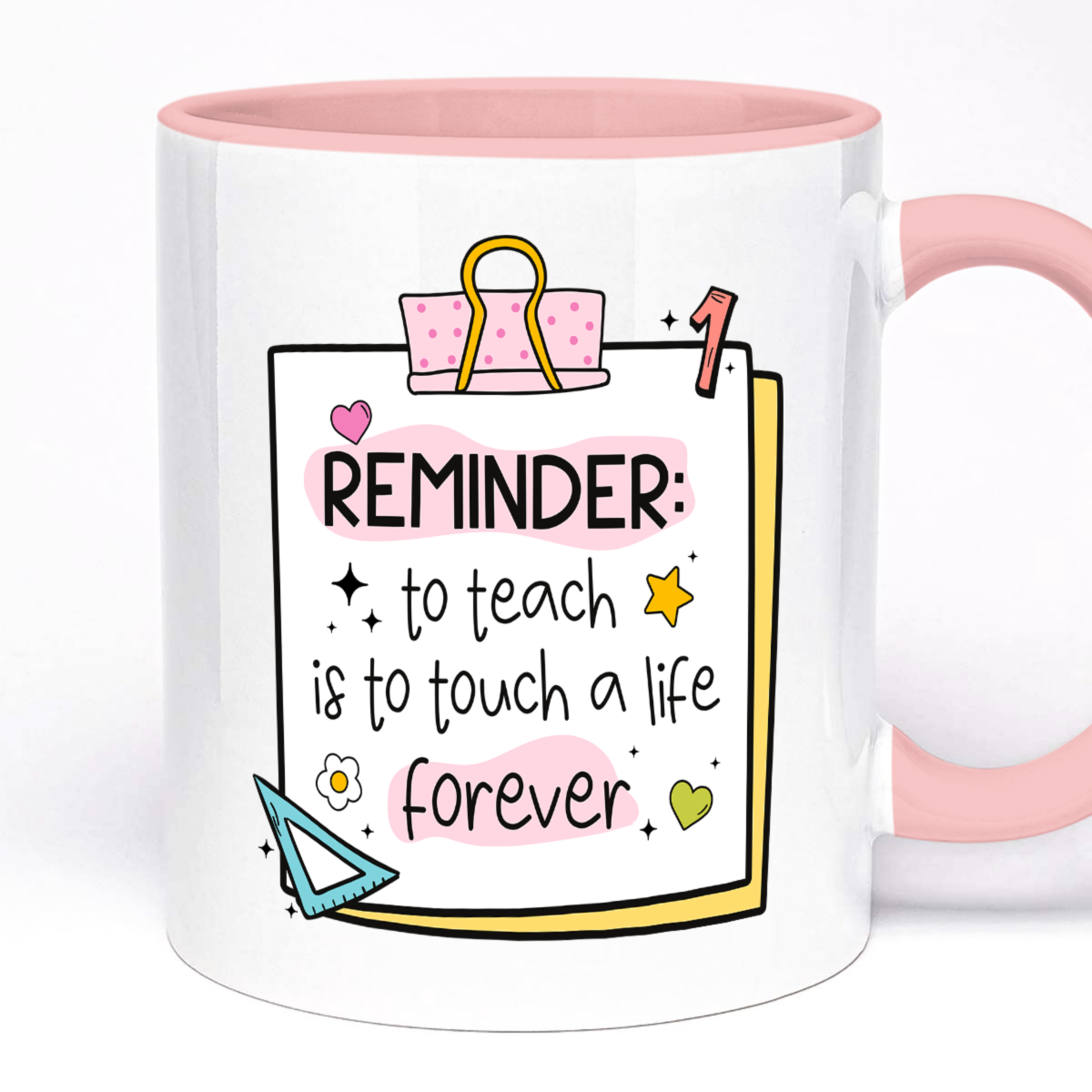 Teacher Mug, To teach is to touch a life forever, 11oz Ceramic Mug, Custom Text