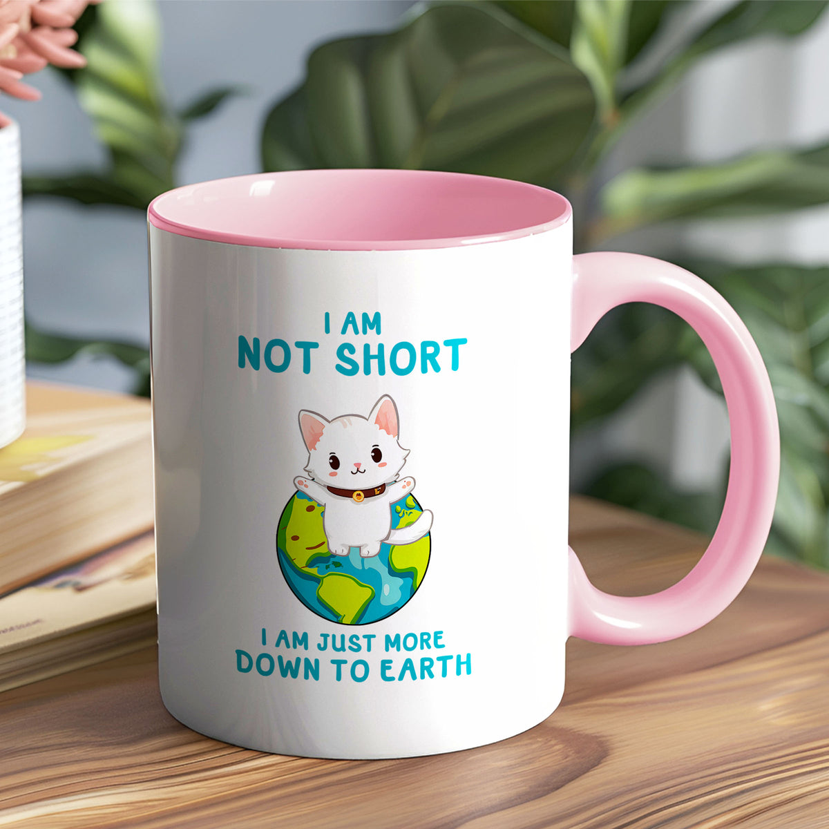 I’m Not Short, I’m More Down to Earth Funny Cat Mug – Cute Gift for Cat Lovers