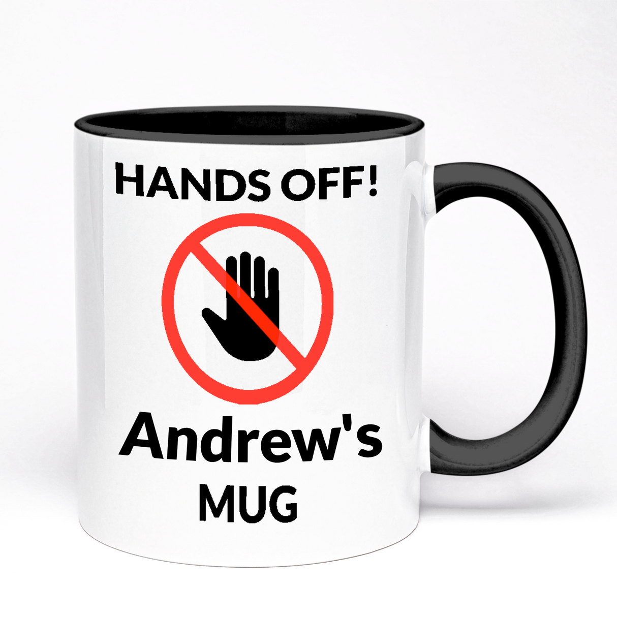 Personalised Mug | Add Your Name | Hands Off! 11oz Ceramic Mug