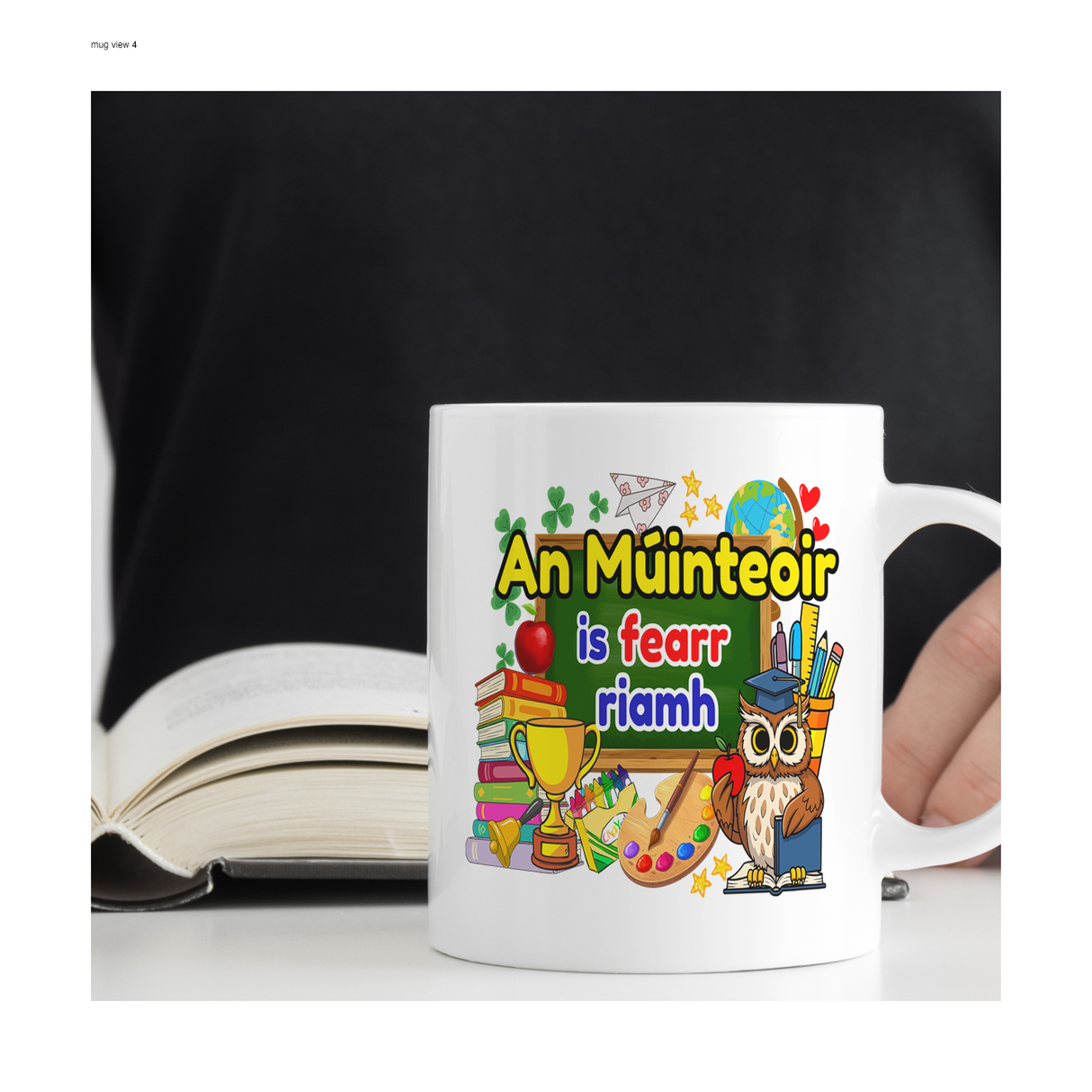 An Múinteoir Is Fearr Riamh Mug – Irish Teacher Gift