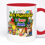 An Múinteoir Is Fearr Riamh Mug – Irish Teacher Gift